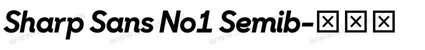 Sharp Sans No1 Semib字体转换